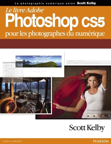 Le Livre Adobe Photoshop Cs5 Pour Les Photographes Du Numérique