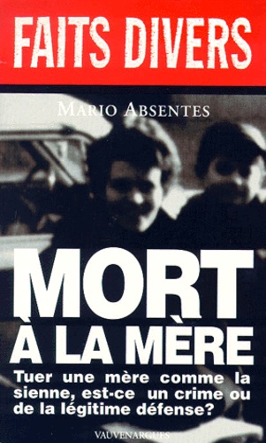 Mort À La Mère