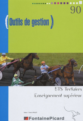 Outils De Gestion Bts Tertiaires Enseignement Supérieur