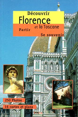 Florence Et La Toscane