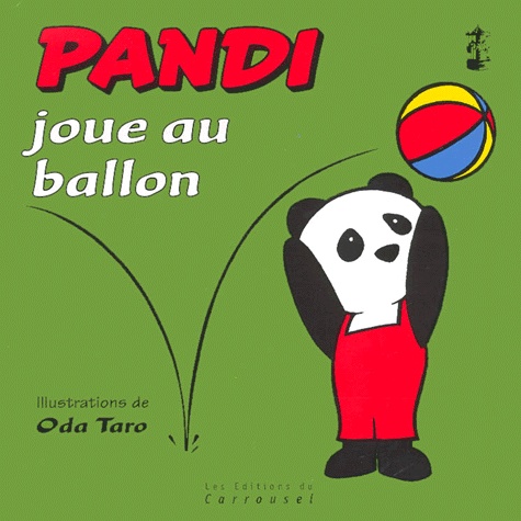 Pandi joue au ballon<br />
Taro, Oda