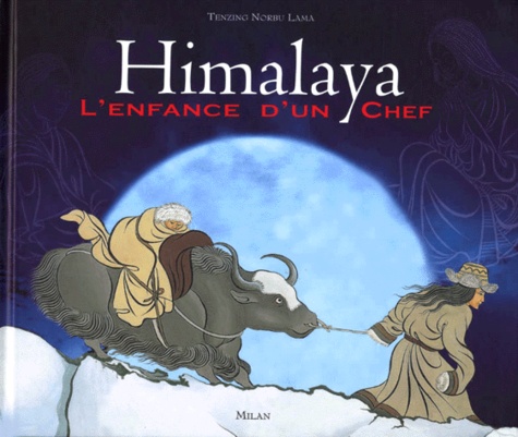 Himalaya - L'enfance D'un Chef