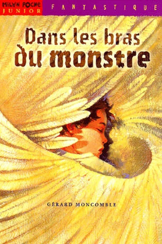 Dans Les Bras Du Monstre
