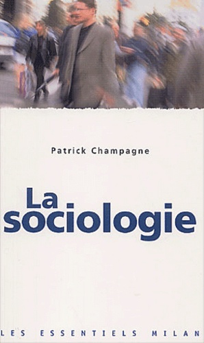 La Sociologie