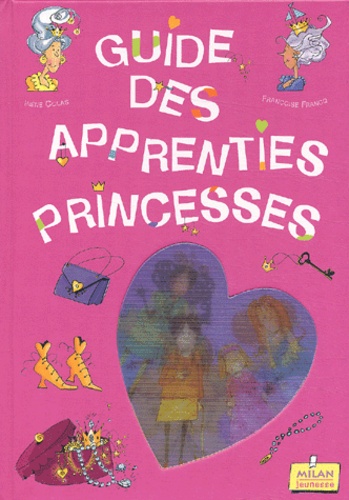 Guide Des Apprenties Princesses