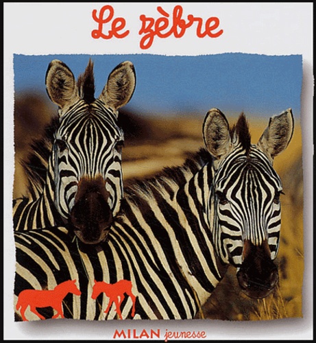 Le Zèbre
