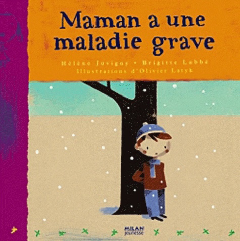 Maman A Une Maladie Grave
