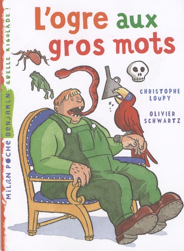 L'ogre Aux Gros Mots