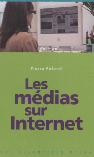 Les Médias Sur Internet