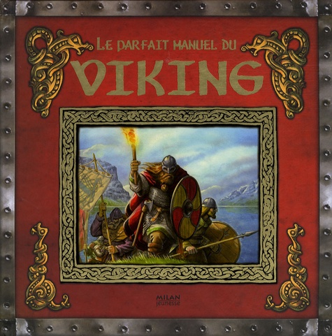 Le Parfait Manuel Du Viking - La Manuel D'ari Le Lettré