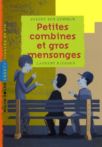 Petites Combines Et Gros Mensonges