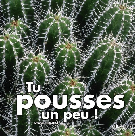 Tu Pousses Un Peu !