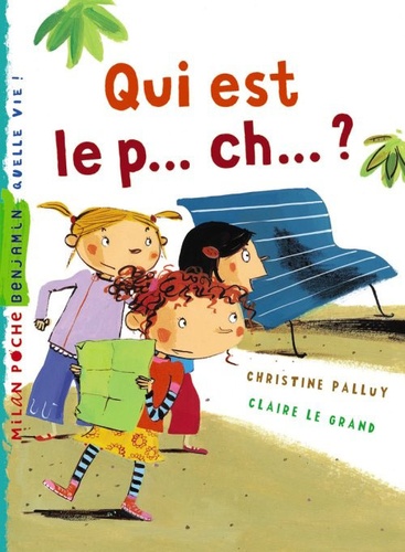 Qui Est Le P...Ch - ?