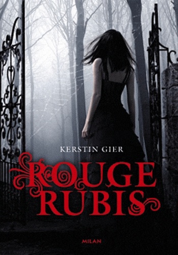 La Trilogie Des Gemmes - Tome 1 - Rouge Rubis