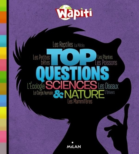 Top Questions Sciences & Nature