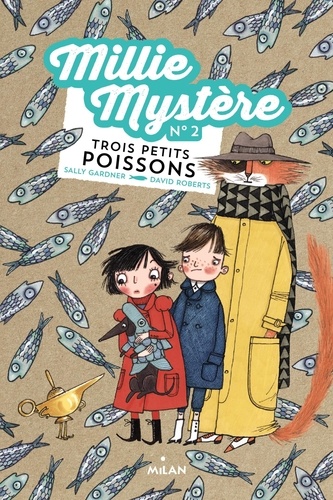 Millie Mystère - Tome 2 - Trois Petits Poissons