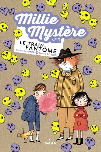 Millie Mystère - Tome 3 - Le Train Fantôme