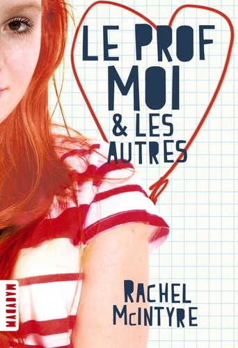 Le Prof, Moi & Les Autres