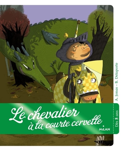 Le Chevalier À La Courte Cervelle