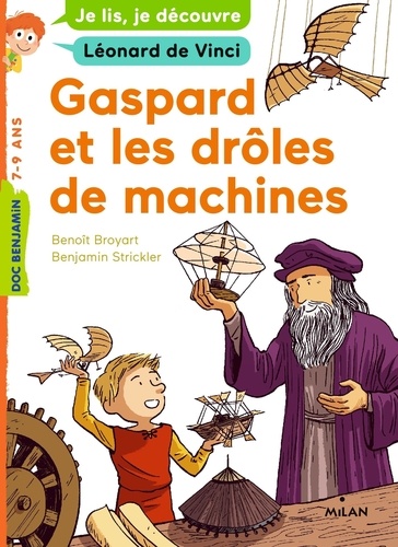 Gaspard Et Les Drôles De Machines