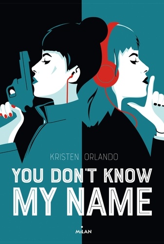 You Don't Know My Name - Tome 1