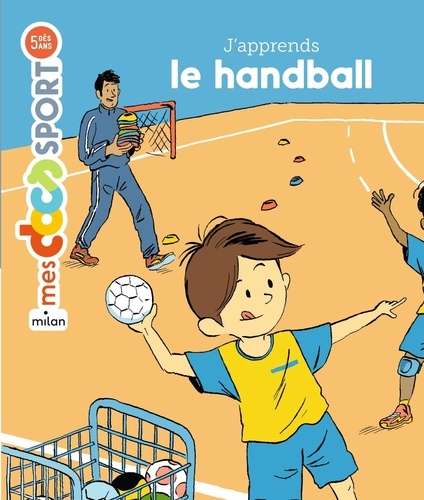 J'apprends Le Handball