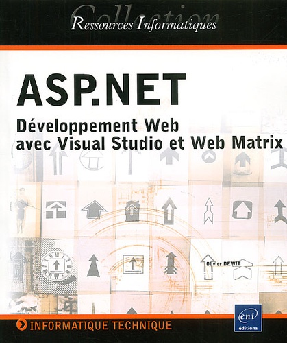 Asp.Net - Développement Web Avec Visual Studio Et Web Matrix