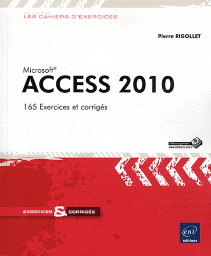 Access 2010 - 165 Exercices Et Corrigés