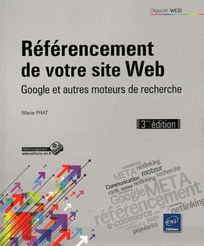 Référencement De Votre Site Web - Google Et Autres Moteurs De Recherche