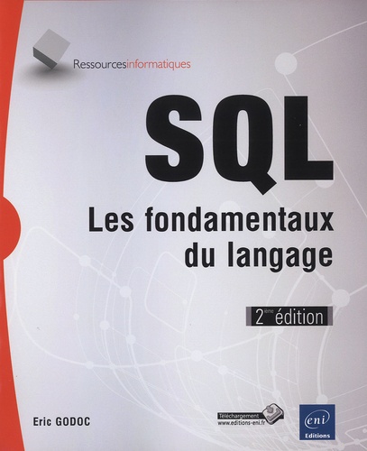 Sql - Les Fondamentaux Du Langage