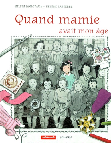 Quand Mamie Avait Mon Âge