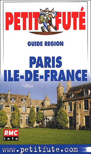 Petit Futé Paris Ile-De-France - Edition 2002