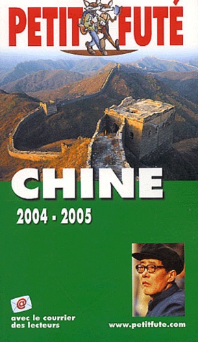 Petit Futé Chine - Edition 2004