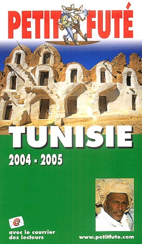 Petit Futé Tunisie - Edition 2004