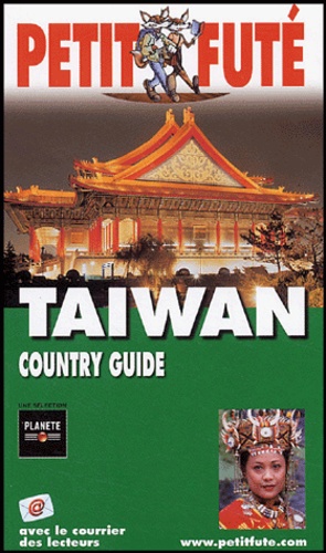 Petit Futé Taiwan - Edition 2005-2006