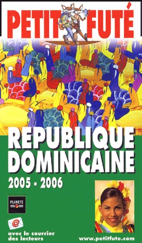 Petit Futé République Dominicaine - Country Guide 2005-2006