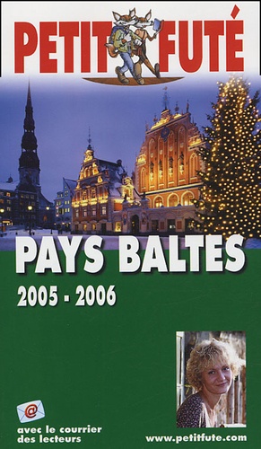 Petit Futé Pays Baltes - Edition 2005-2006