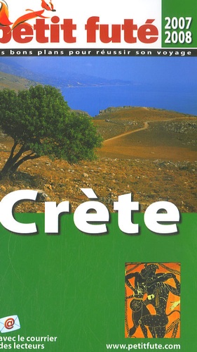 Petit Futé Crète - Edition 2007-2008