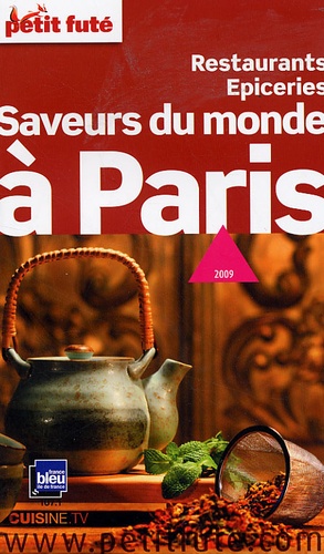 Petit Futé Saveurs Du Monde À Paris