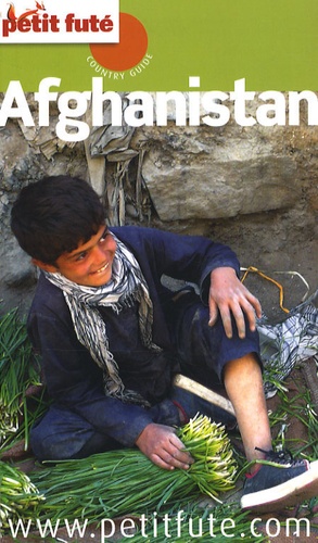 Petit Futé Afghanistan