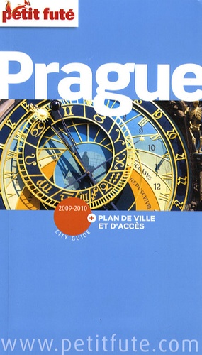 Petit Futé Prague - Inclus Un Plan De Ville Et D'accès - Edition 2009-2010