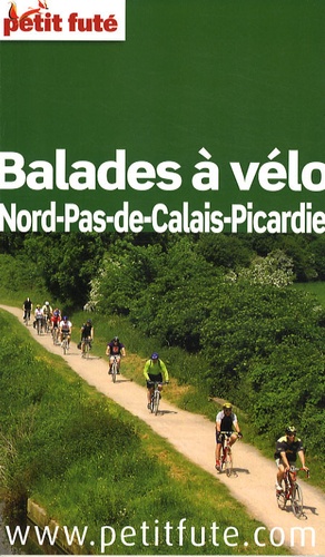 Petit Futé Balades À Vélo Nord-Pas-De-Calais-Picardie