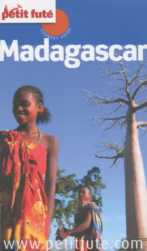 Petit Futé Madagascar - Country Guide 2010