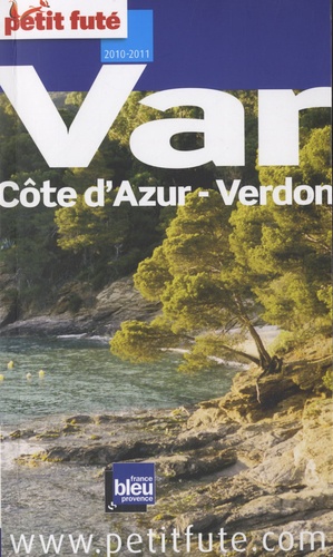 Petit Futé Var - Edition 2010-2011