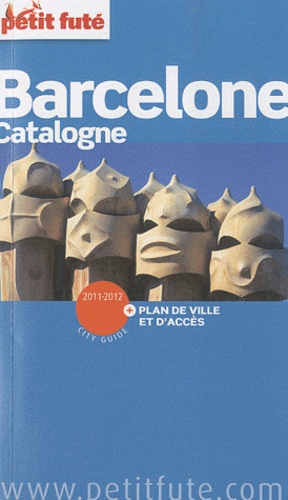 Petit Futé Barcelone - City Guide 2011-2012