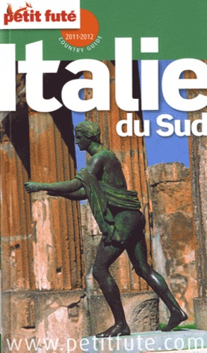 Petit Futé Italie Du Sud - Country Guide 2011-2012