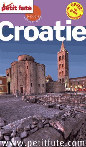 Petit Futé Croatie - Country Guide 2013
