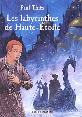 Jude D'avalon Tome 2 : Les Labyrinthes De Haute-Etoile