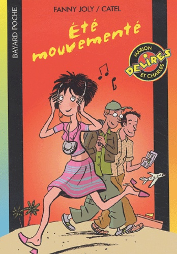 Eté Mouvementé