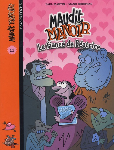 Maudit Manoir Tome 11 - Le Fiancé De Béatrice